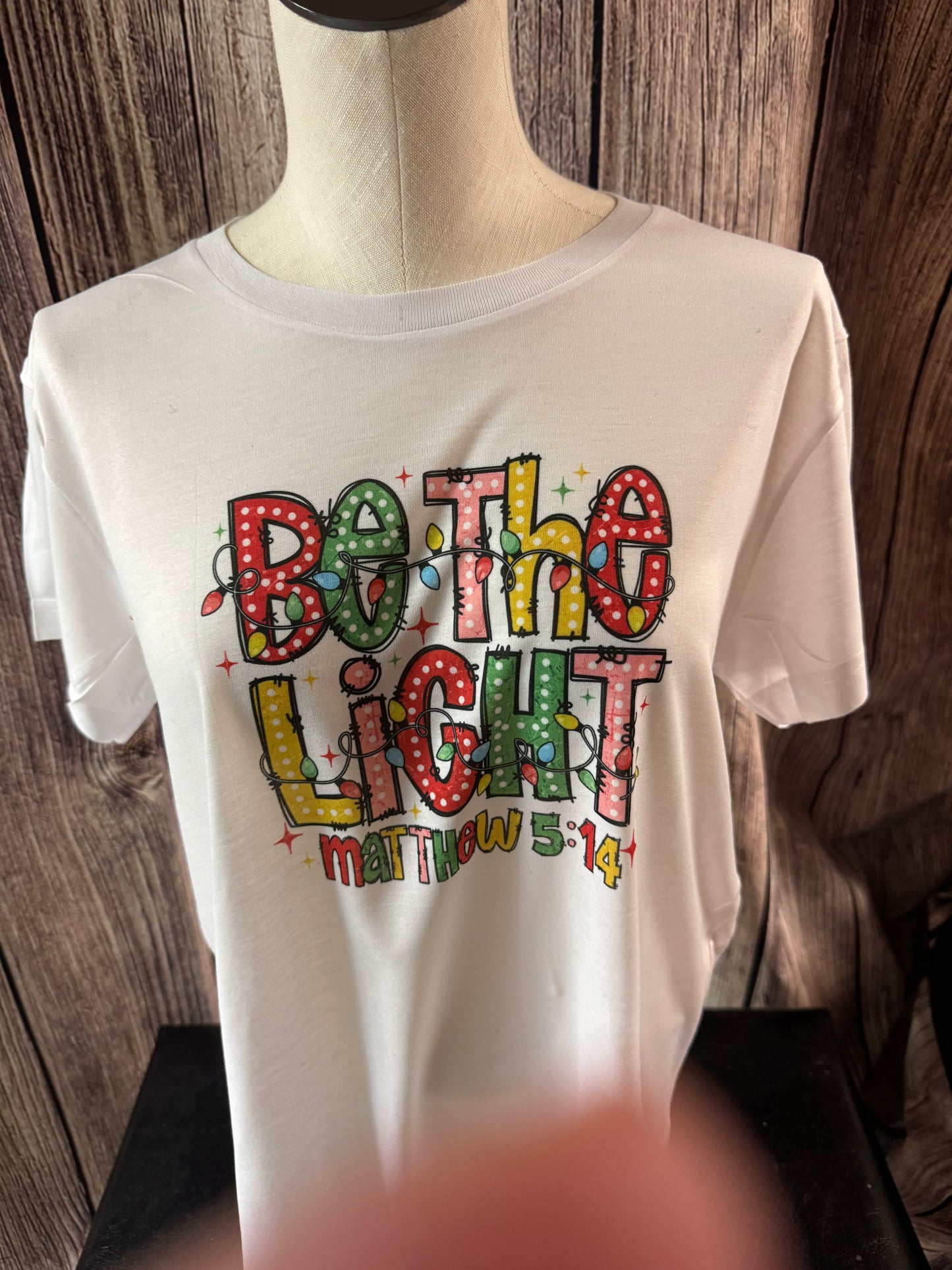 Be the Light Tshirt
