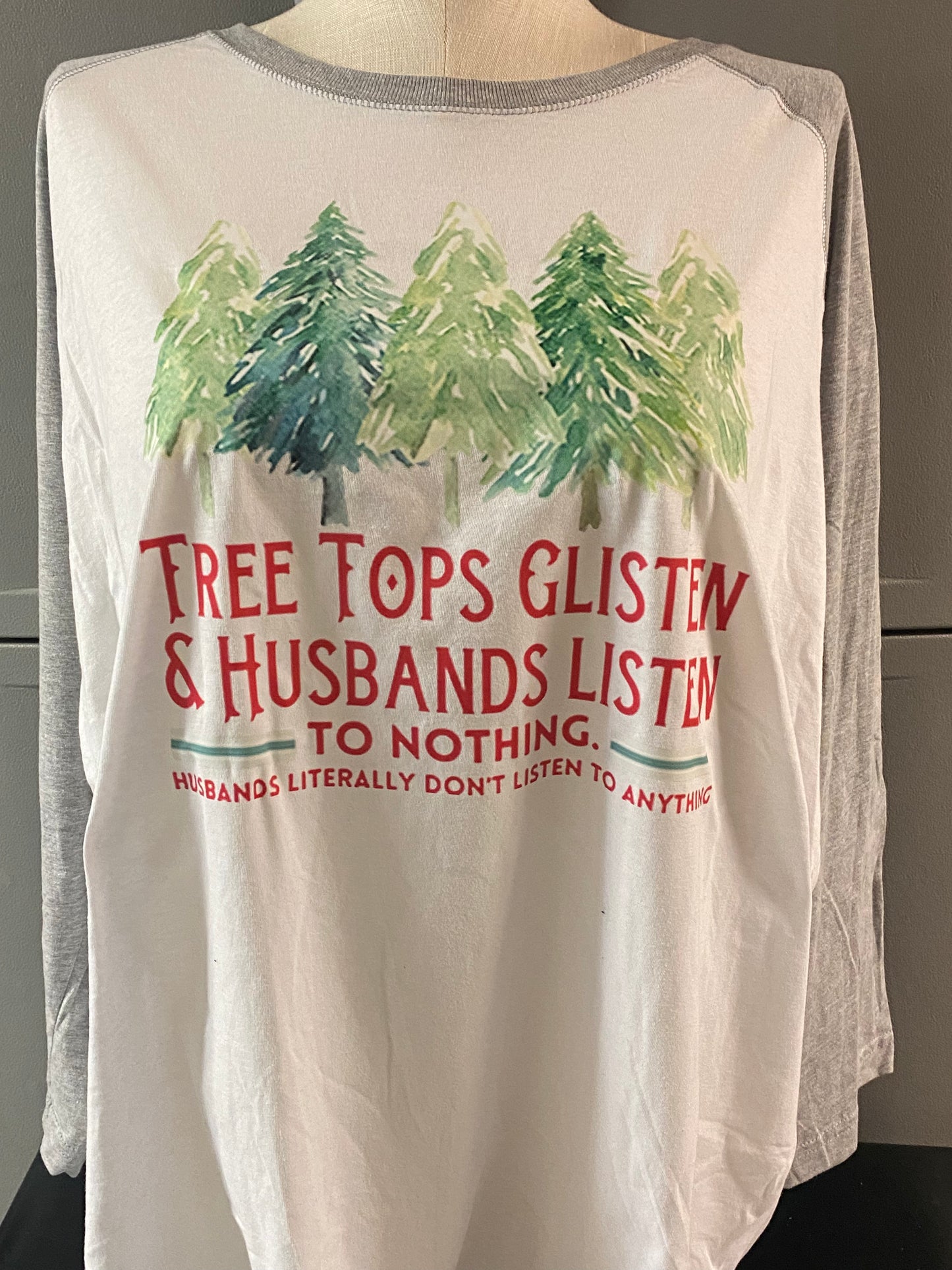 Tree Tops Glisten Husbands Listen to Nothing