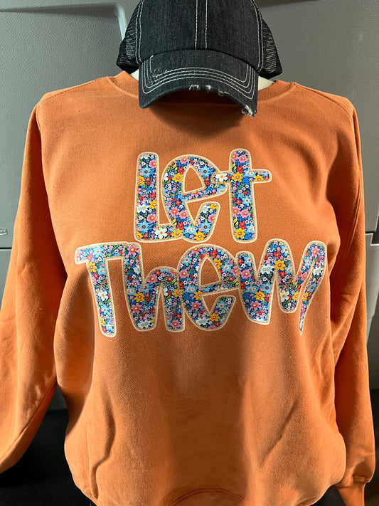 Let Them sweatshirt